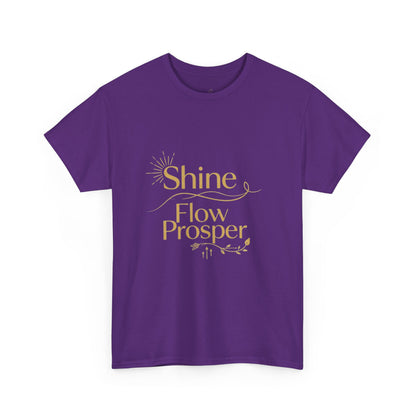 Shine Flow Prosper T-Shirt – Luxe Edition Affirmation Tee | Druvs