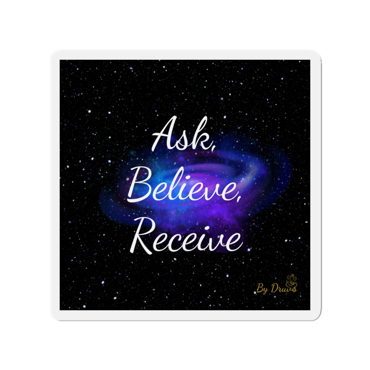 Fridge Magnet, Ask, Believe, Receive, Law of Attraction, Magnet, Positive Thinking