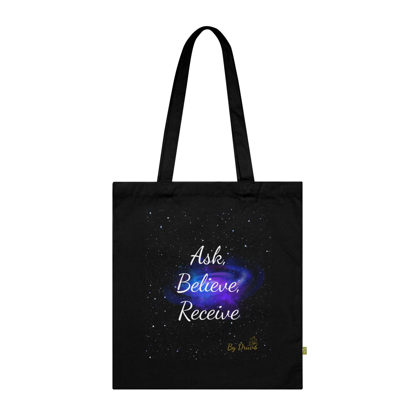 Organic Cotton Tote Bag - Ask Believe Receive, Law of Attraction