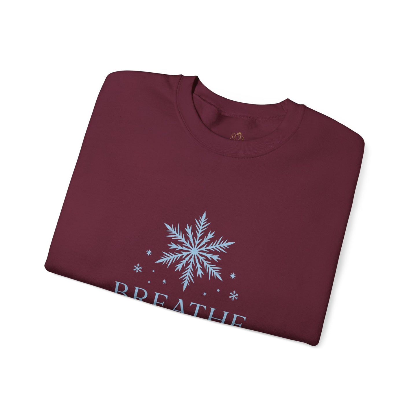 Breathe Let Your Soul Snow – Mindful Winter Sweatshirt | Unisex Relaxed Fit