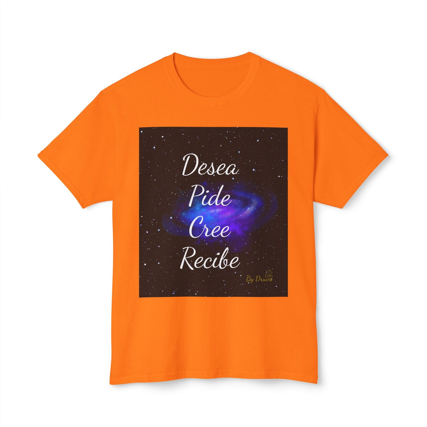 Camiseta Unisex de Algodón Desea, Pide, Cree, Recibe  - Ley de Atracción, Pensamiento Positivo, Ropa Diarias