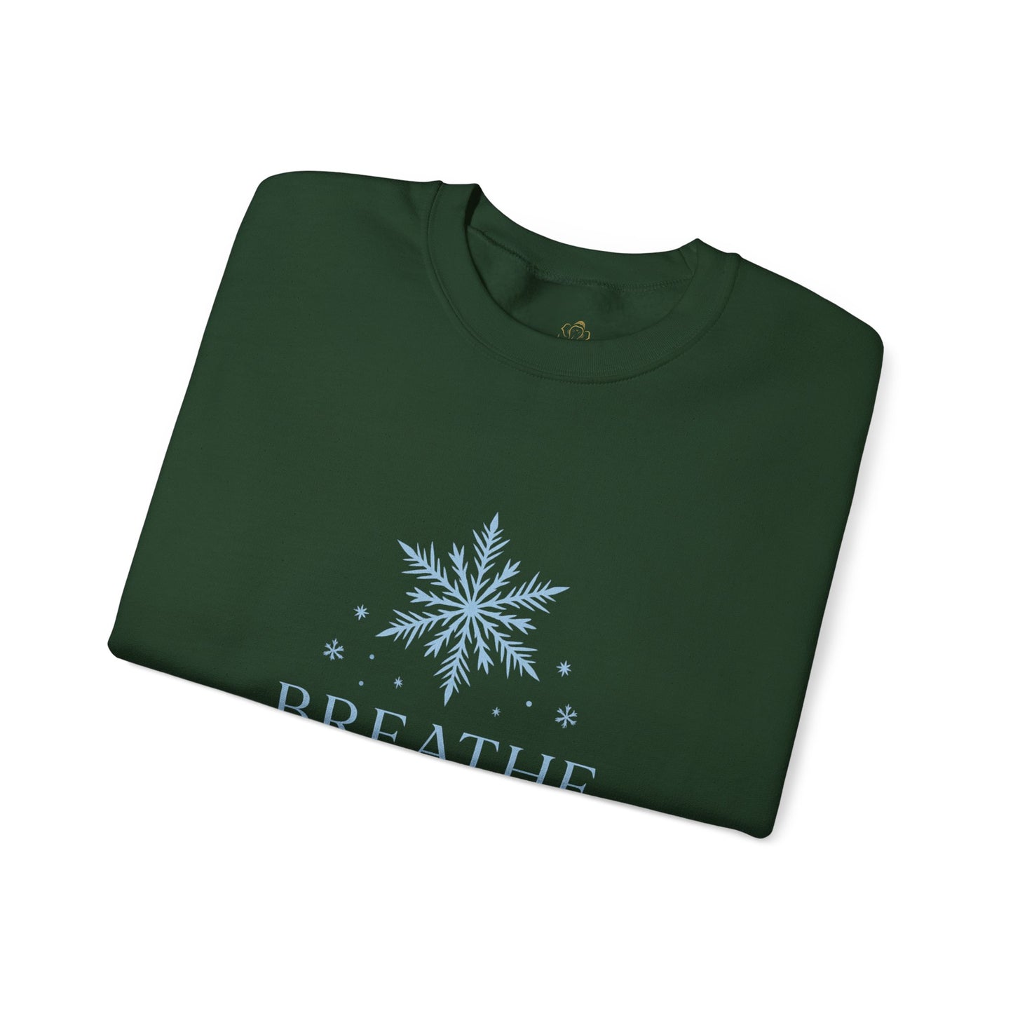 Breathe Let Your Soul Snow – Mindful Winter Sweatshirt | Unisex Relaxed Fit