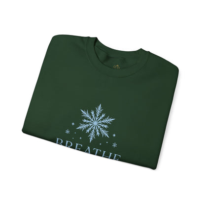 Breathe Let Your Soul Snow – Mindful Winter Sweatshirt | Unisex Relaxed Fit