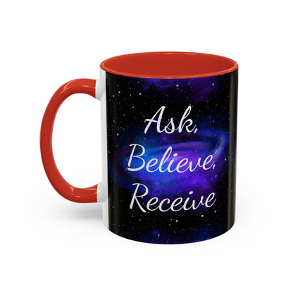 Ask. Believe. Receive. Two-Tone Mug – Cosmic Affirmation Coffee Cup