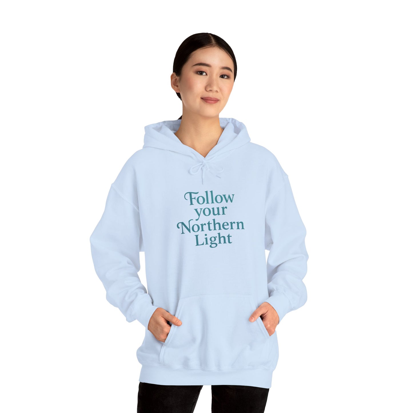 Follow Your Northern Light – Inspirational Winter Hoodie