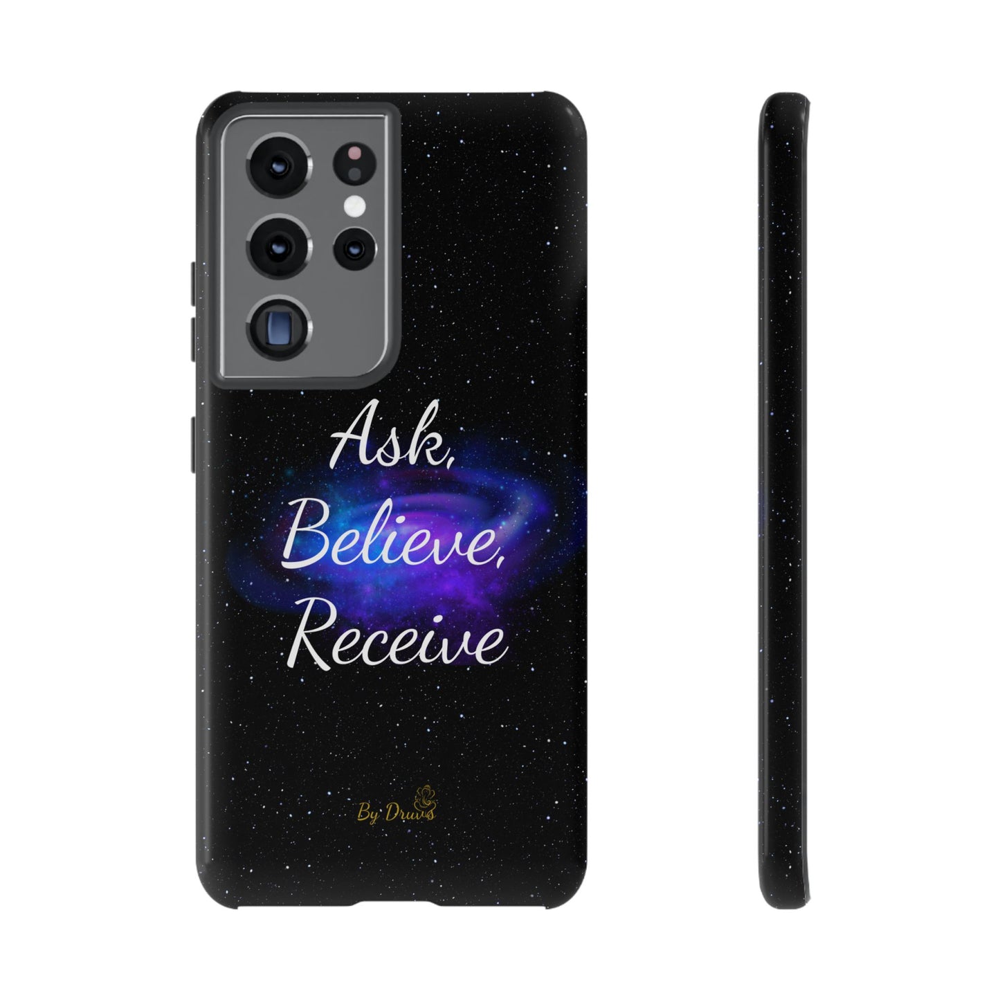 Phone Case - Ask, Believe, Receive, Law of Attraction, Positive Thinking,  iPhone, Samsung, Google Pixel, iPhone 16