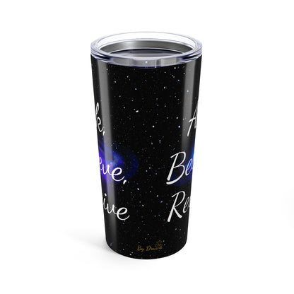 Ask Believe Receive Tumbler, Motivational Tumbler