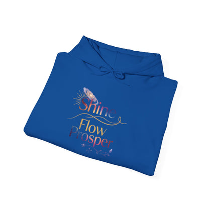Shine Flow Prosper – Spiritual Manifestation Hoodie