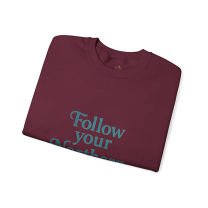 Follow Your Northern Light – Minimalist Winter Affirmation Sweatshirt (Unisex)