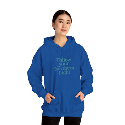 Follow Your Northern Light – Inspirational Winter Hoodie