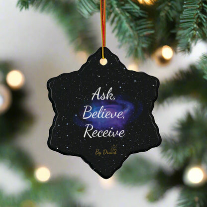 Holiday Ornament, Christmas Ornament. Ask Believe Receive, Law of Attraction