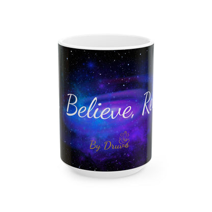 Ask, Believe, Receive Mug, (11oz, 15oz) Law of Attraction, Coffee Mug, Tea Mug