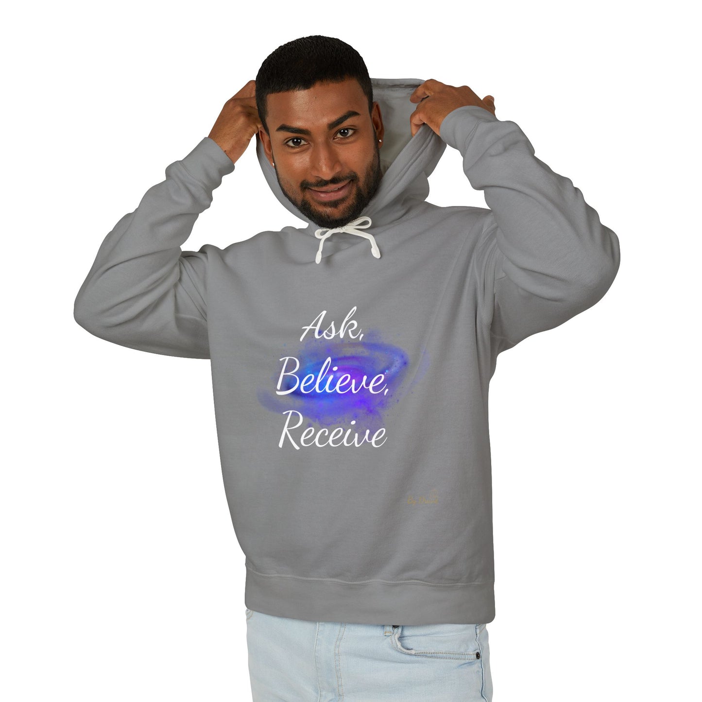 Unisex Hoodie Sweatshirt with Ask, Believe, Receive in it, Inspirational, Law of attraction, Motivational Hoodie, Gifts Idea