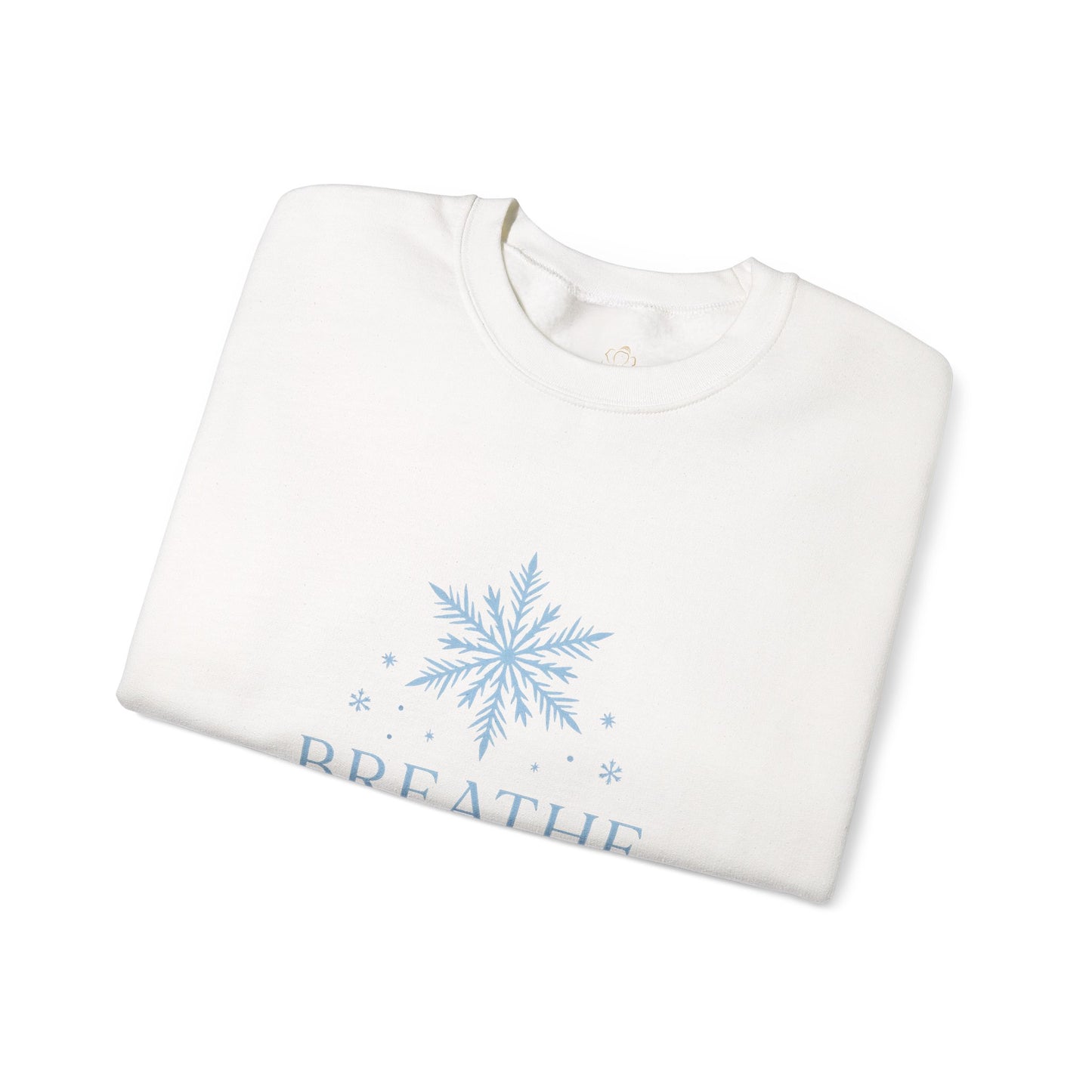 Breathe Let Your Soul Snow – Mindful Winter Sweatshirt | Unisex Relaxed Fit
