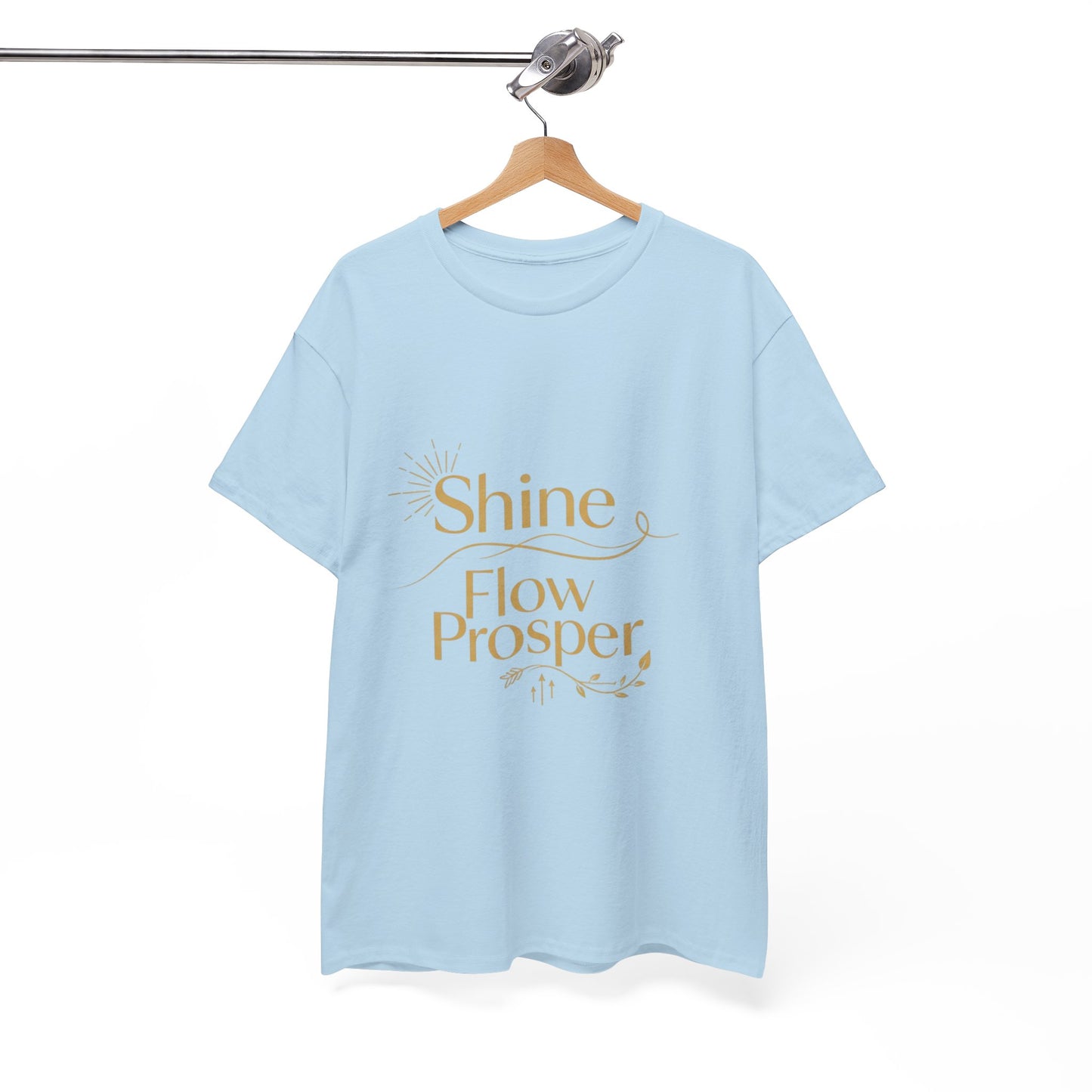 Shine Flow Prosper T-Shirt – Luxe Edition Affirmation Tee | Druvs