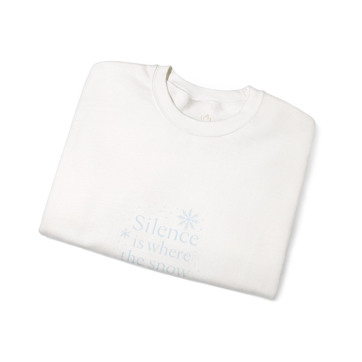 Silence Is Where the Snow Speaks – Spiritual Winter Sweatshirt (Unisex)
