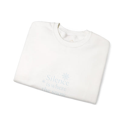 Silence Is Where the Snow Speaks – Spiritual Winter Sweatshirt (Unisex)