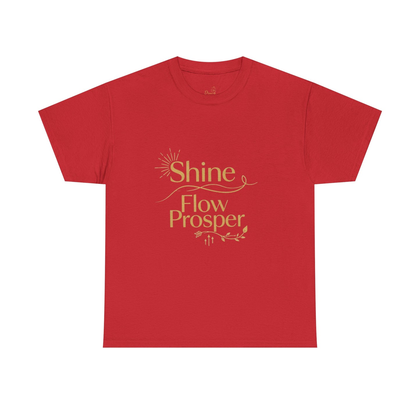 Shine Flow Prosper T-Shirt – Luxe Edition Affirmation Tee | Druvs