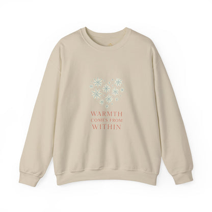 Warmth Comes From Within – Winter Affirmation Sweatshirt | Heart Snowflake Cozy Edition
