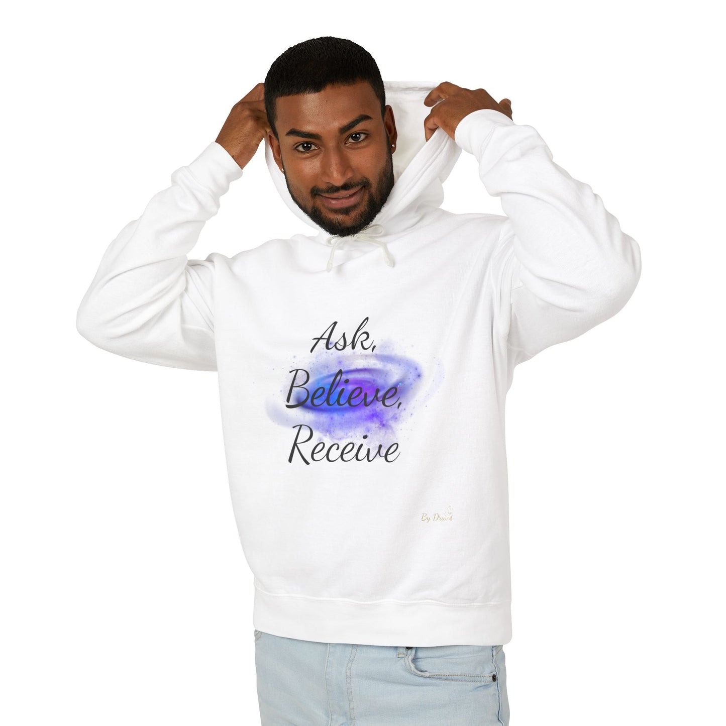 Unisex Hoodie Sweatshirt with Ask, Believe, Receive in it, Inspirational, Law of attraction, Motivational Hoodie, Gifts Idea