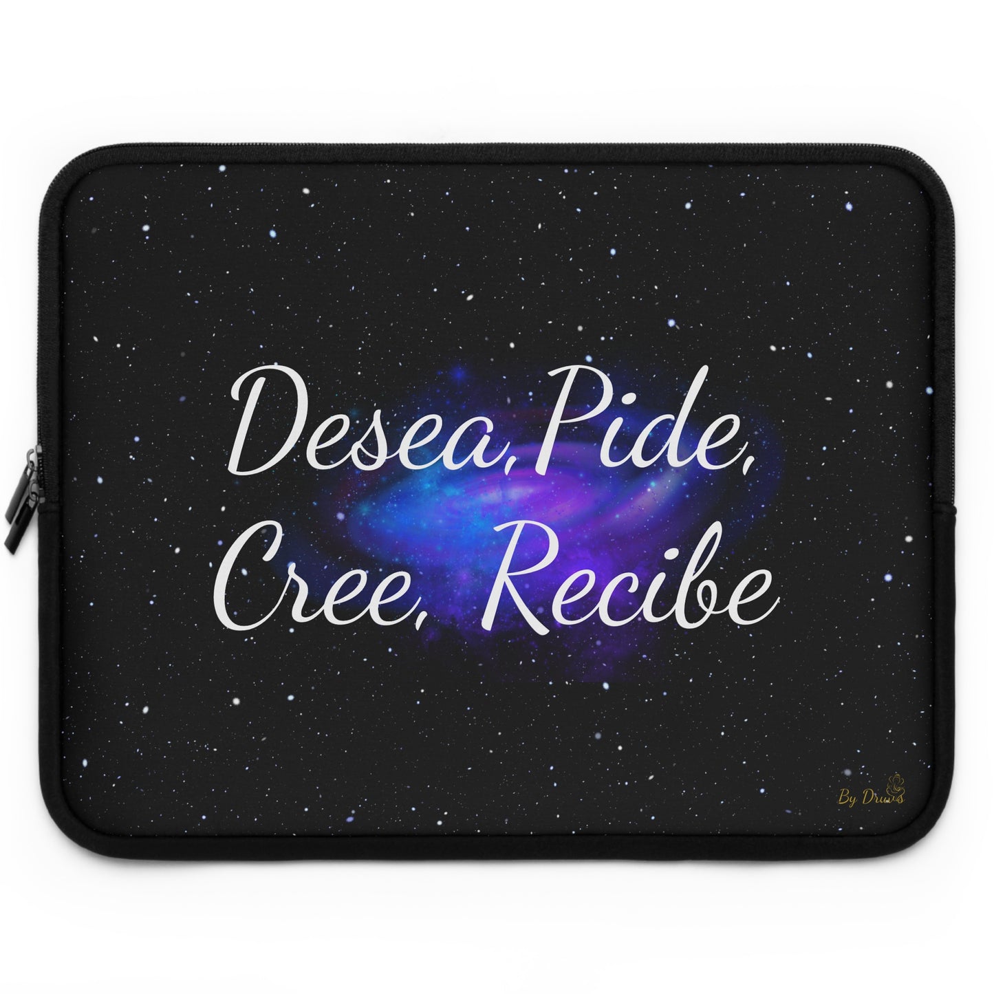 “Desea, Pide, Cree, Recibe” Laptop Sleeve – Galaxy Manifestation Case by Druvs (Multiple Sizes)