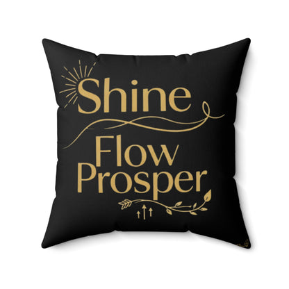 Shine, Flow, Prosper Luxe Cushion – Elegant Gold Affirmation Pillow by Druvs