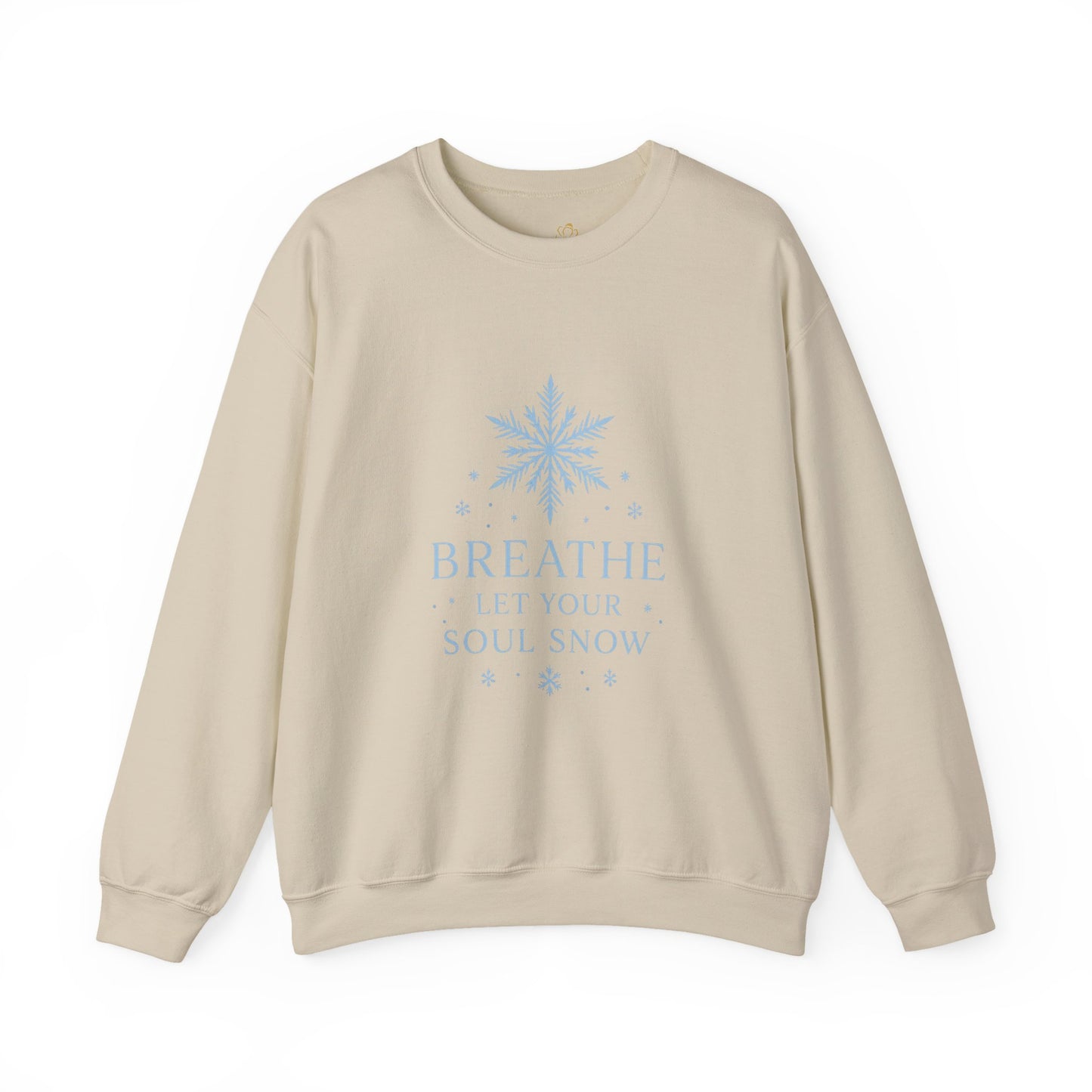 Breathe Let Your Soul Snow – Mindful Winter Sweatshirt | Unisex Relaxed Fit