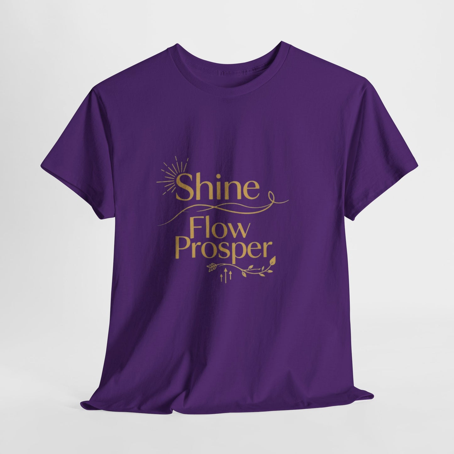 Shine Flow Prosper T-Shirt – Luxe Edition Affirmation Tee | Druvs