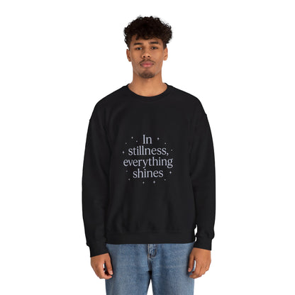 In Stillness, Everything Shines – Minimalist Winter Quote Sweatshirt