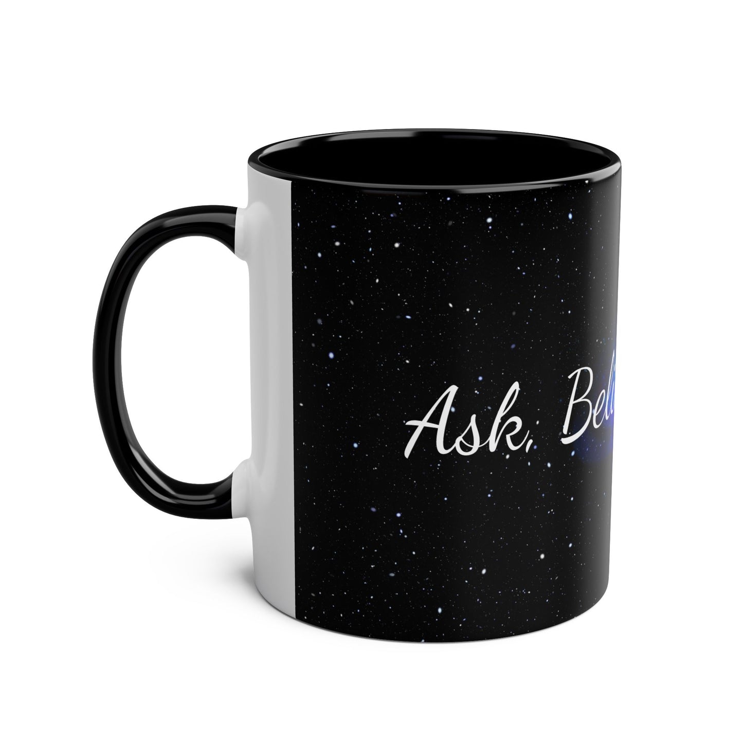 Elegant Coffee Mug Two Tone, Ask, Believe, Receive, Law of Attraction, Gift