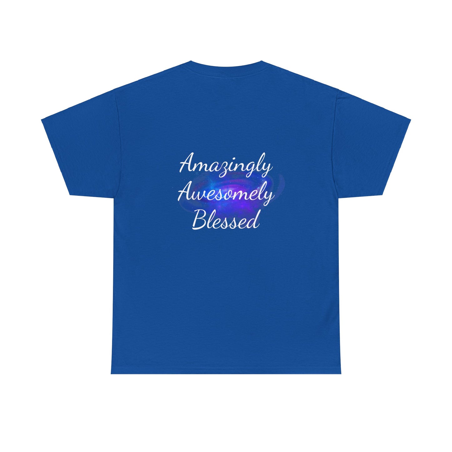 Amazingly Awesomely Blessed T-shirt - Inspirational T-shirt, Holiday Gift