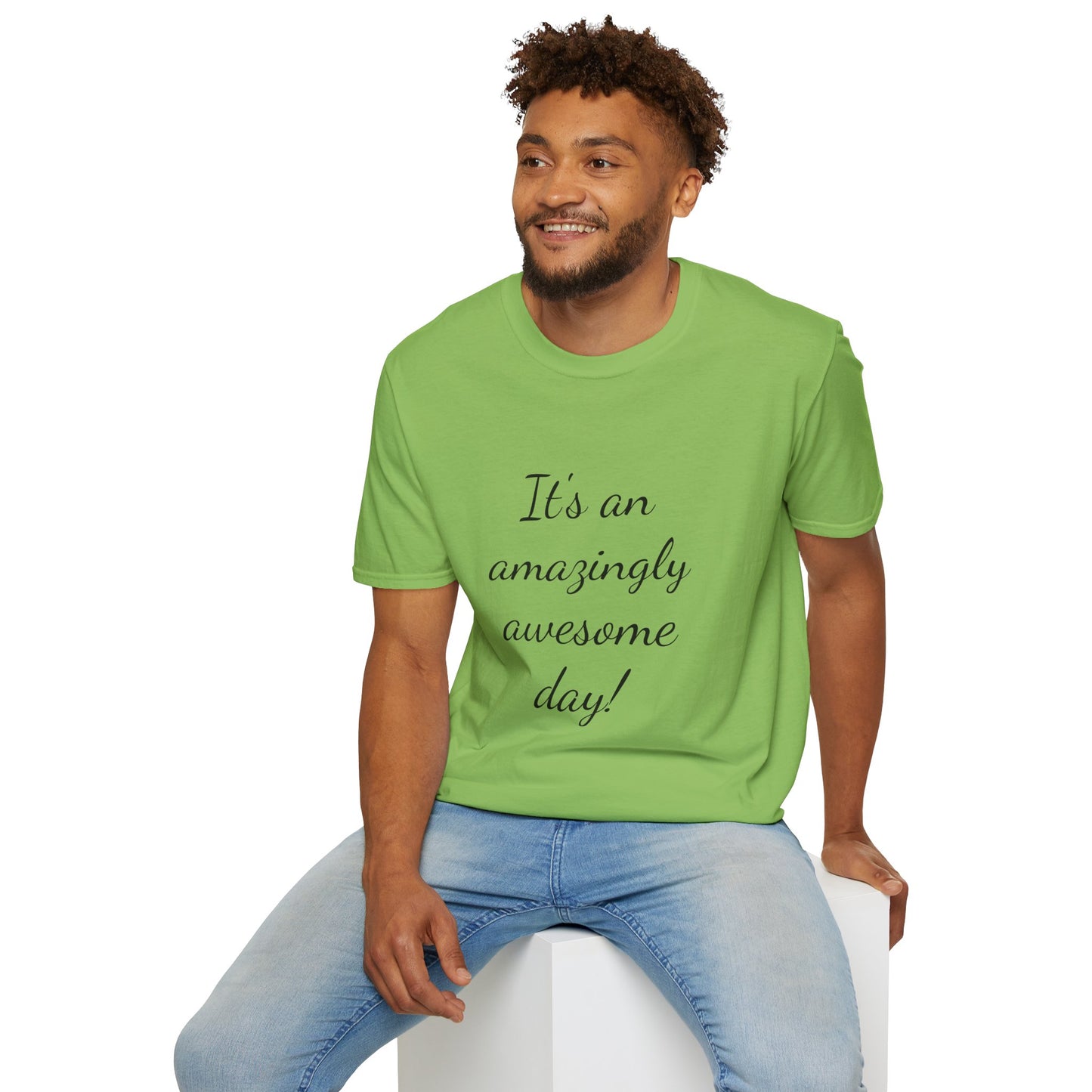 Awesome Day Unisex T-Shirt - Inspirational