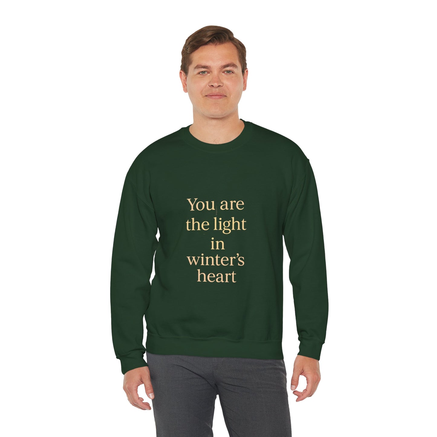 You Are the Light in Winter’s Heart – Inspirational Quote Sweatshirt (Unisex)