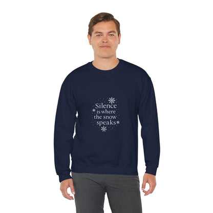 Silence Is Where the Snow Speaks – Spiritual Winter Sweatshirt (Unisex)