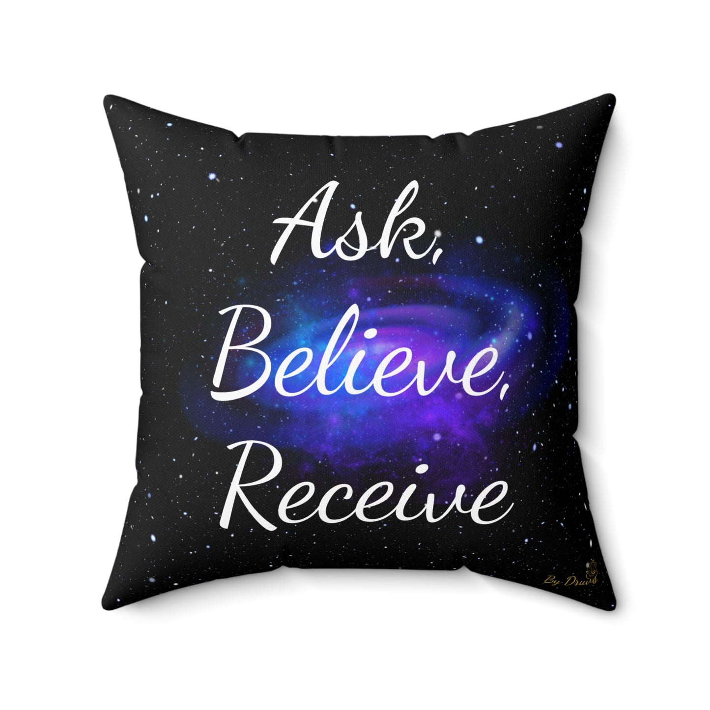 "Ask, Believe, Receive" Galaxy Affirmation Cushion – Law of Attraction Decor by Druvs
