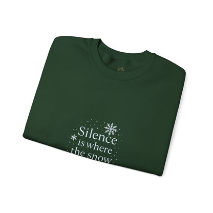 Silence Is Where the Snow Speaks – Spiritual Winter Sweatshirt (Unisex)