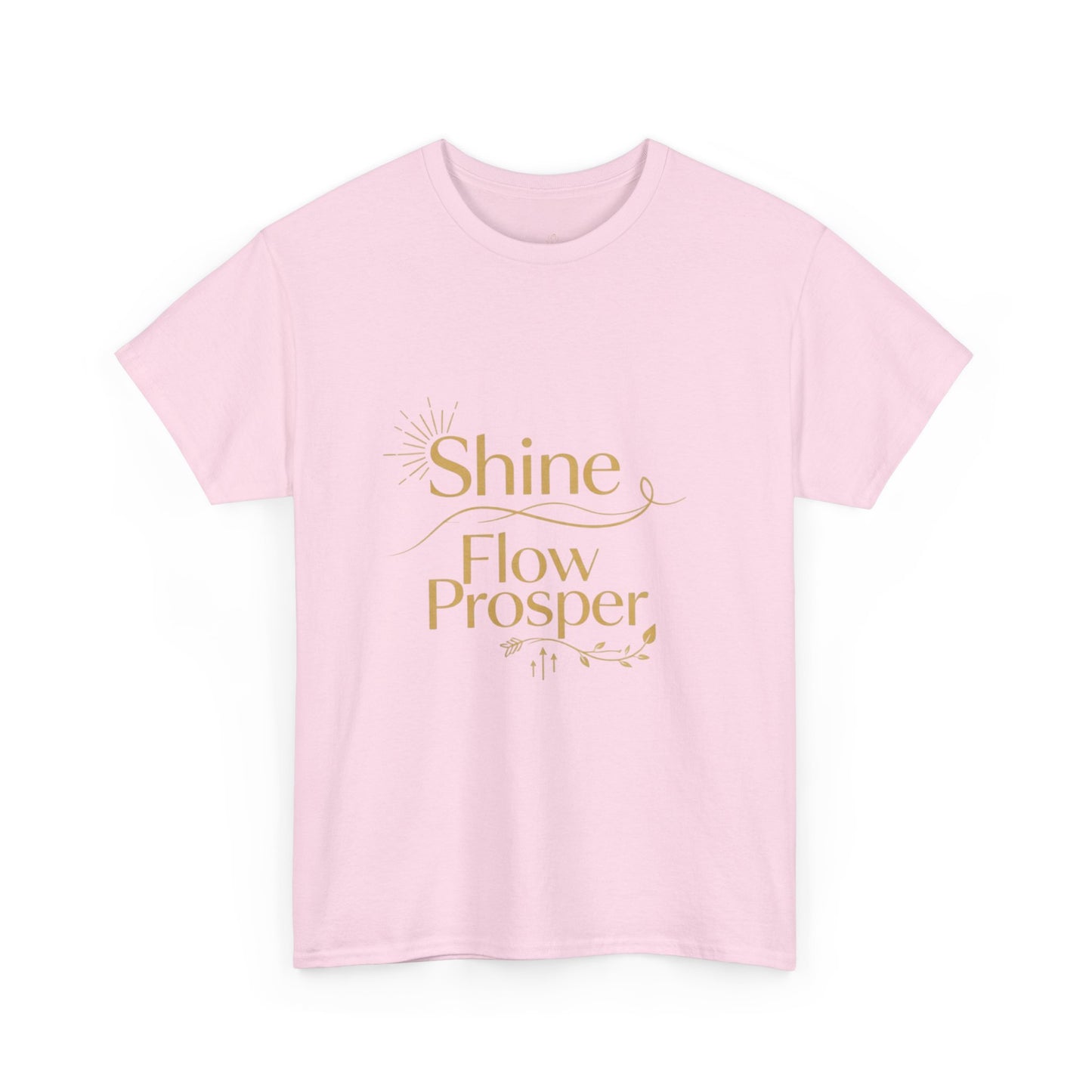 Shine Flow Prosper T-Shirt – Luxe Edition Affirmation Tee | Druvs