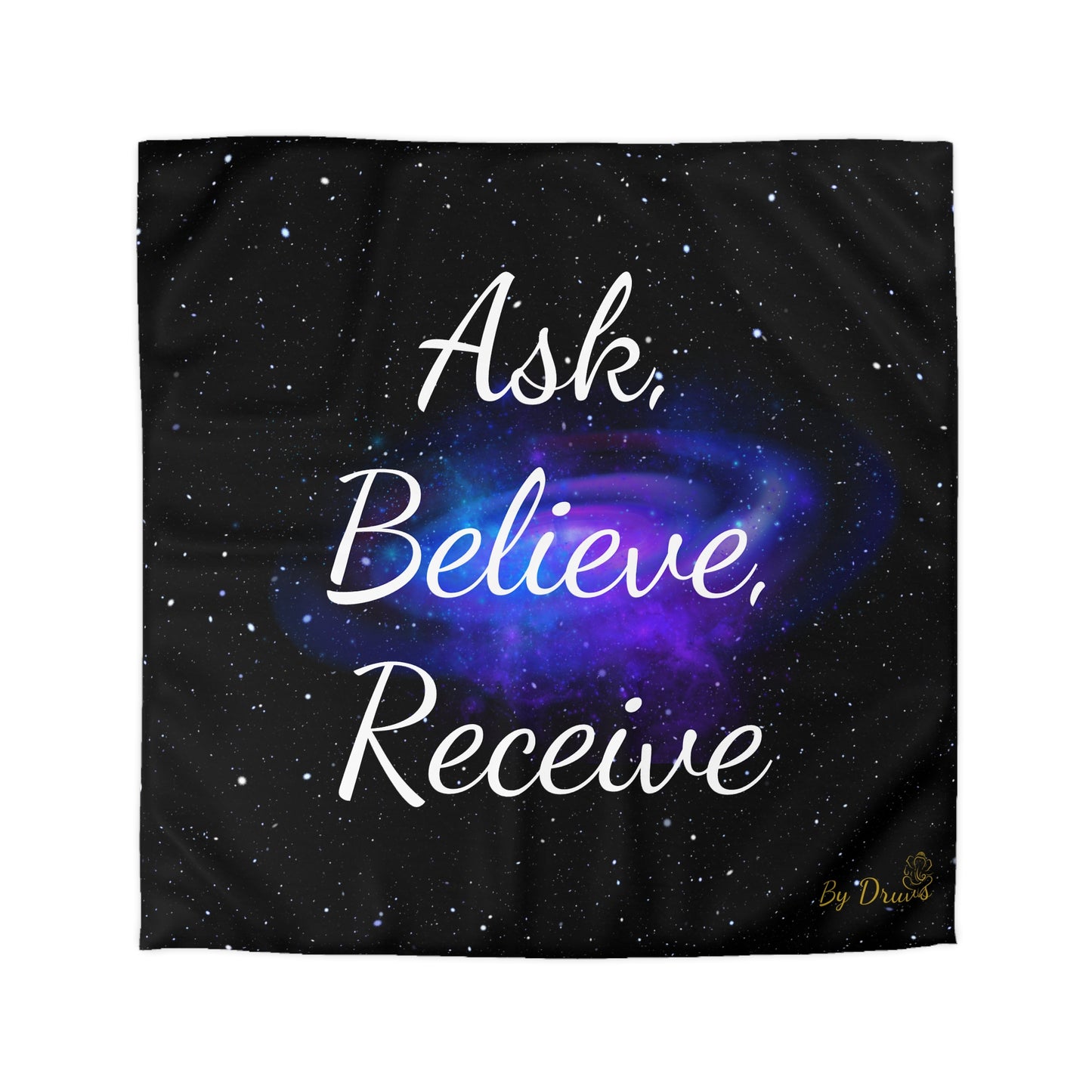 Ask Believe Receive Duvet Cover – Law of Attraction Cosmic Bedding by Druvs (Multiple Sizes, Worldwide Shipping)