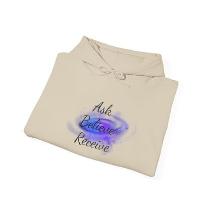 Ask Believe Receive Hoodie | Spiritual Manifestation Sweatshirt for Meditation & Mindfulness