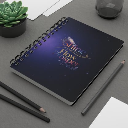 Shine Flow Prosper Journal – Cosmic Manifestation Spiral Notebook by Druvs