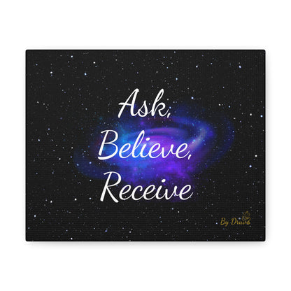 Decorative Canva Wrap with Ask, Believe, Receive, Law of Attraction, Positive Thinking, Gift, House Decoration