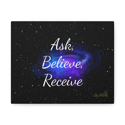 Decorative Canva Wrap with Ask, Believe, Receive, Law of Attraction, Positive Thinking, Gift, House Decoration