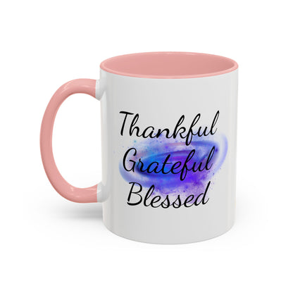 Two Tone Inspirational Mug, Gratitude Mug, Blessed, Grateful, Thankful Mug, Daily Inspirational