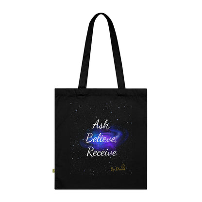 Organic Cotton Tote Bag - Ask Believe Receive, Law of Attraction