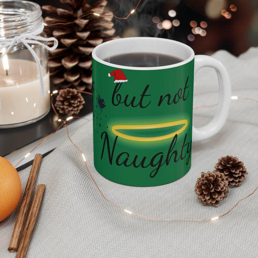 Christmas Mug - Naughty but not Naughty, Holiday Season