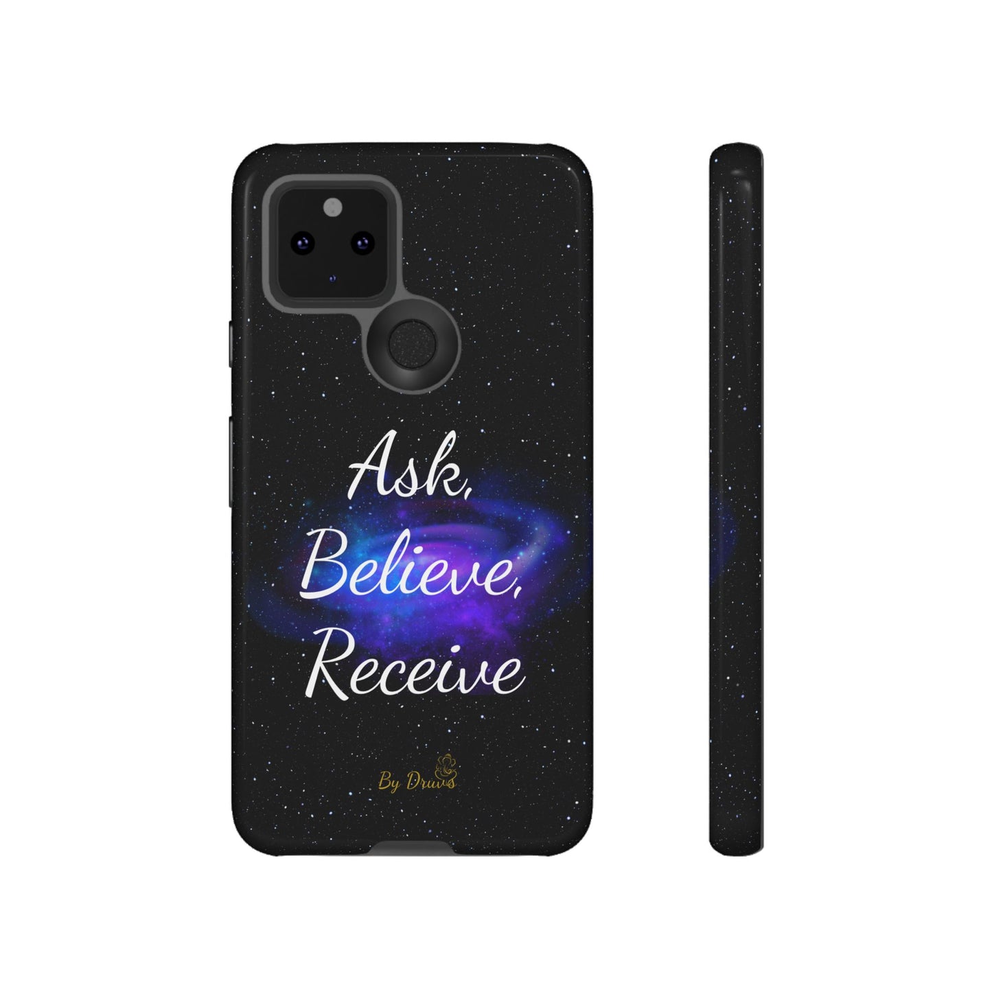 Phone Case - Ask, Believe, Receive, Law of Attraction, Positive Thinking,  iPhone, Samsung, Google Pixel, iPhone 16