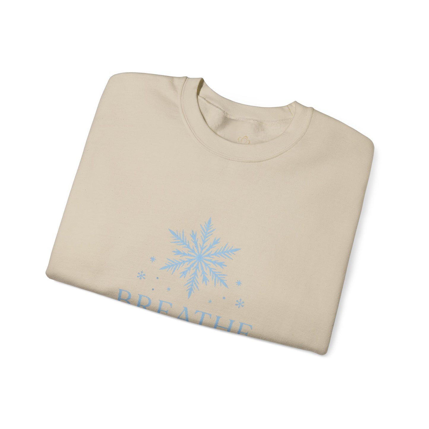 Breathe Let Your Soul Snow – Mindful Winter Sweatshirt | Unisex Relaxed Fit