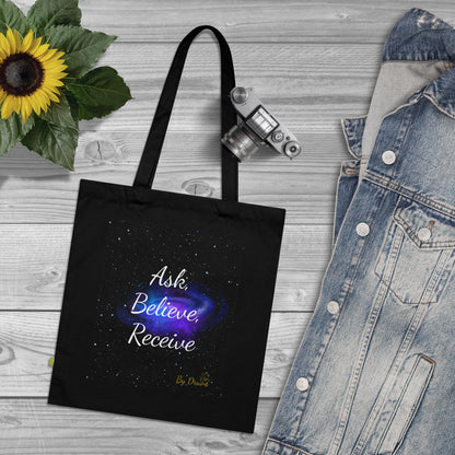 Organic Cotton Tote Bag - Ask Believe Receive, Law of Attraction