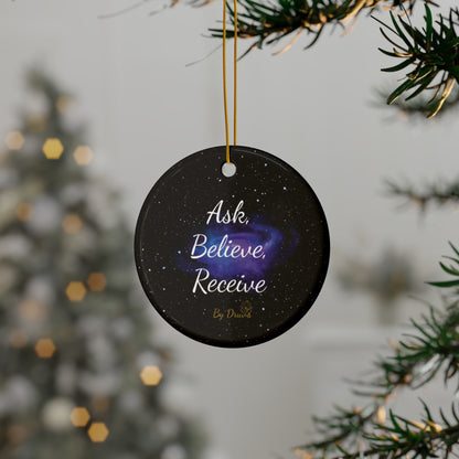 Ask Believe Receive Round Ornament 3