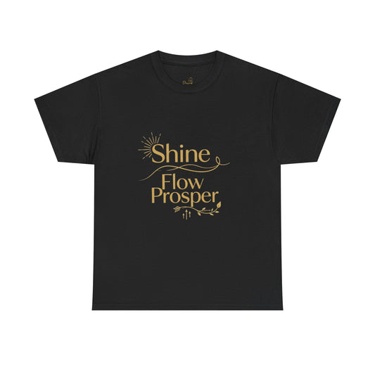 Unisex affirmation t-shirt in black with golden Shine Flow Prosper quote – Luxe Edition by Druvs.